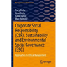 Corporate Social Responsibility (Csr), Sustainability and Environmental Social Governance (Esg): Approaches to Ethical Management