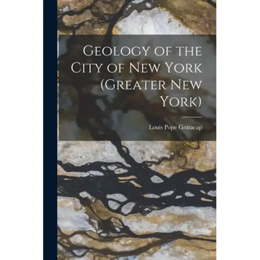 Geology of the City of New York (Greater New York)