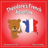 Books about France for Kids: Theodore's French Adventures
