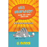 Holy Holophrase!: Naming Your Favorite Aggravations