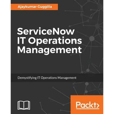 ServiceNow IT Operations Management: Demystifying IT Operations Management
