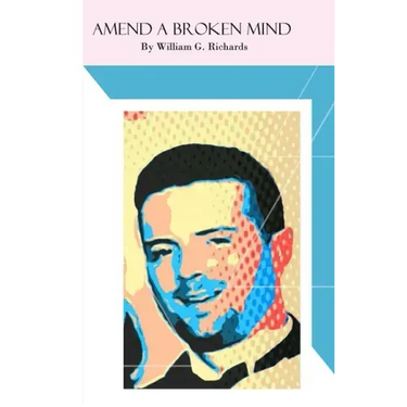 Amend a Broken Mind