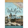 Learn German With Stories: Walzer in Wien - 10 Short Stories For Beginners