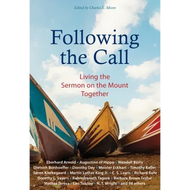 Following the Call: Living the Sermon on the Mount Together