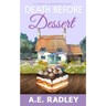 Death Before Dessert: A Vanessa Harrington Cozy Mystery