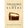 Treasures from the Elders