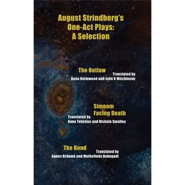 August Strindberg's One-Act Plays: A Selection