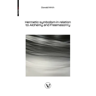 Hermetic symbolism in relation to Alchemy and Freemasonry