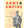 Army and Empire: British Soldiers on the American Frontier, 1758-1775