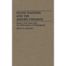 Divine Madness and the Absurd Paradox: Ibsen's Peer Gynt and the Philosophy of Kierkegaard