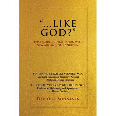 "...Like God?": Post Modern Infatuation With New Age and Neo-Spiritism