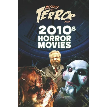 Decades of Terror 2023: 2010s Horror Movies