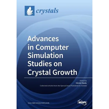 Advances in Computer Simulation Studies on Crystal Growth