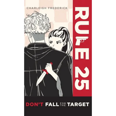 Rule 25: Don't Fall for the Target