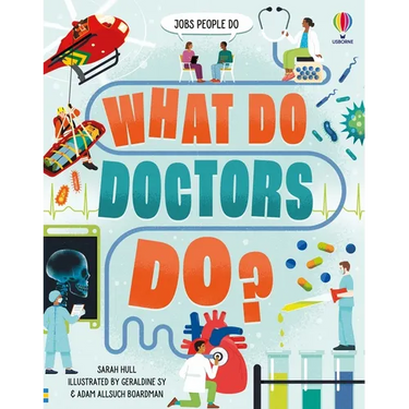 What Do Doctors Do?