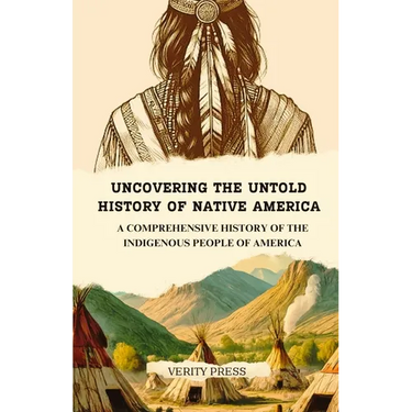 Uncovering the Untold History of Native America: A Comprehensive History of the Indigenous People of America