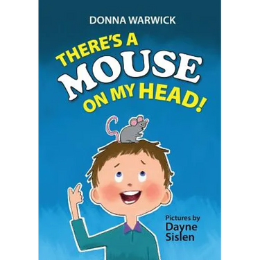 There's a Mouse on My Head!