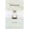 Sunnyvale: The Rise and Fall of a Silicon Valley Family