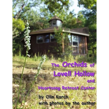The Orchids of Lovell Hollow