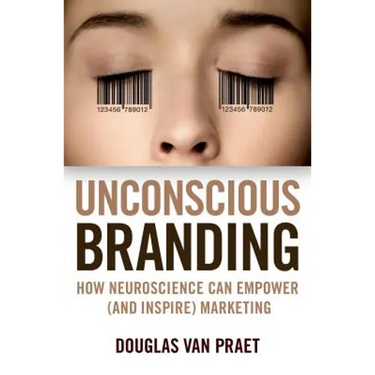 Unconscious Branding
