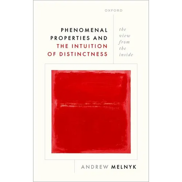 Phenomenal Properties and the Intuition of Distinctness: The View from the Inside