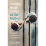 Challenging Western Christians and Their Neighbours: Be Participants in the Mission of Jesus, at Home and Abroad
