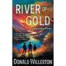 River of Gold: A YA Mystery Adventure