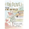 OH OLIVE, Oh No! A BIG BAD BULLY!
