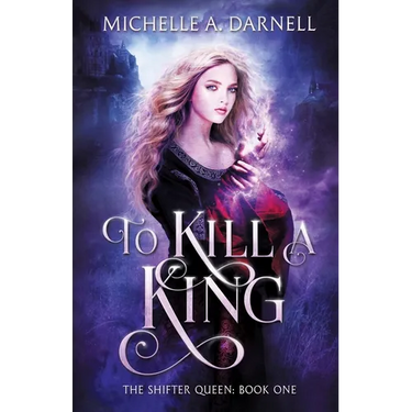 To Kill a King