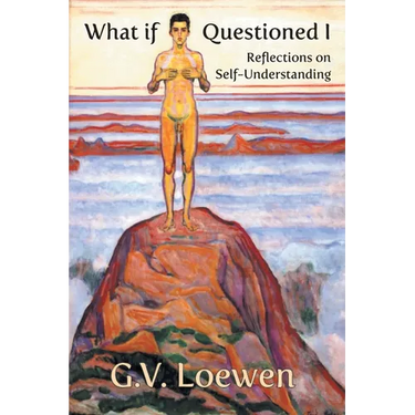 What if Questioned I: Reflections on Self-Understanding