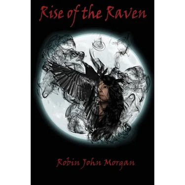 Rise Of The Raven