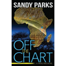 Off the Chart: A Taking Risks Novel