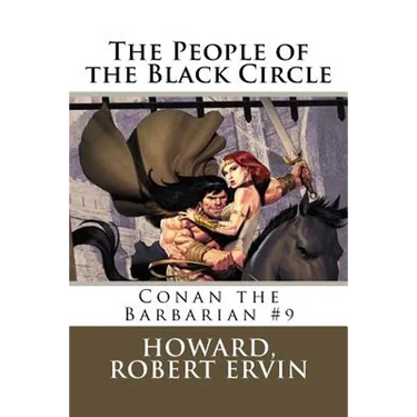 The People of the Black Circle: Conan the Barbarian #9