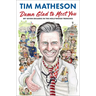 Damn Glad to Meet You: My Seven Decades in the Hollywood Trenches