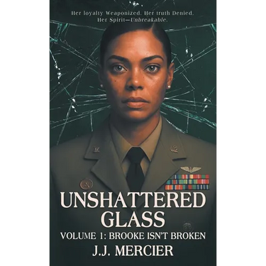 Unshattered Glass: Volume 1: Brooke Isn't Broken