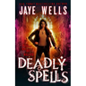 Deadly Spells