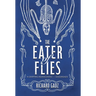 The Eater of Flies