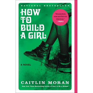 How to Build a Girl