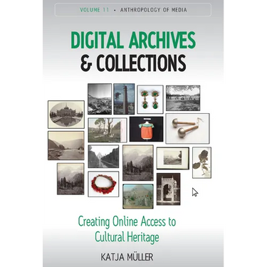 Digital Archives and Collections: Creating Online Access to Cultural Heritage