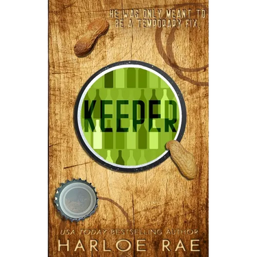 Keeper: A Friends to Lovers Standalone Romance