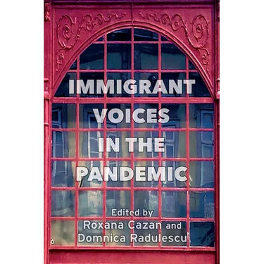 Immigrant Voices in the Pandemic