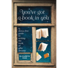 You've Got a Book in You: A Stress-Free Guide to Writing the Book of Your Dreams