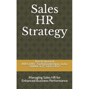 Sales HR Strategy: Managing Sales HR for Enhanced Business Performance