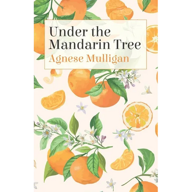 Under the Mandarin Tree