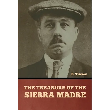 The Treasure of the Sierra Madre