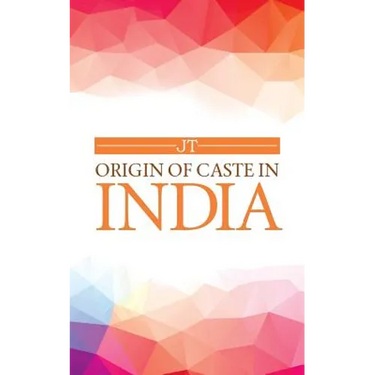 Origin of Caste in India