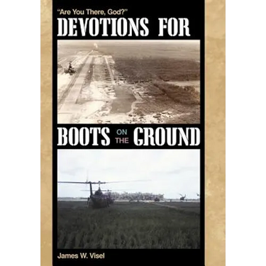 Devotions for Boots on the Ground: Are You There, God?