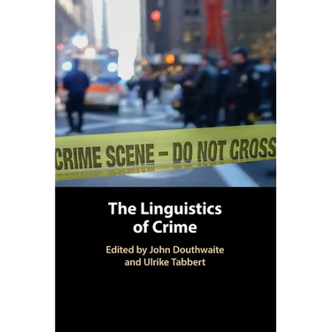 The Linguistics of Crime