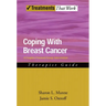 Coping with Breast Cancer: A Couples-Focused Group Intervention, Therapist Guide