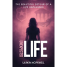 Unexpected Life